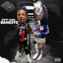 Dirty Cash Bandits (Explicit)