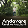 Andavare Umakku Aradhani