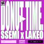 DONUT TIME w/ Lakeo Rose (feat. Lakeo Rose) [Explicit]