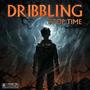 Dribbling (Explicit)