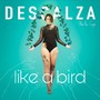 Like a Bird (Explicit)