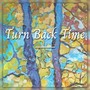 Turn Back Time