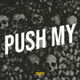 Push My