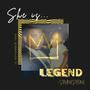 She Is Legend (Explicit)