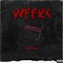 Weeks (feat. Juno) [Explicit]