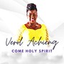 Come Holy Spirit