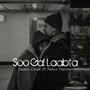 Soo Gal Laabta (feat. Saalax Carab & Nimco Dareen) [Explicit]