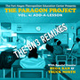 Vol. 4: ADD-A-LESSON THE DN3 REMIXES