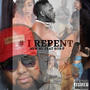 #IRepent by Bigg Judah (feat. Rob P)