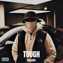 Tough (Explicit)