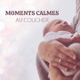 Moments calmes au coucher: Nuits paisibles ensemble, Sommeil doux, Soins affectueux