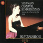 Schumann: Carnaval & Kinderszenen