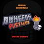 Dungeon Rustlers (Original Soundtrack)