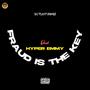 Fraud is the key (feat. Hyper Emmy) [Explicit]