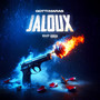 Jaloux (Explicit)