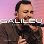 Galileu (Ao Vivo)