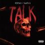 Talk (feat. Swerv G) [Explicit]