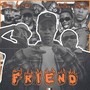 Friend (Explicit)