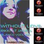 Without Love - Single