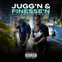 Jugg`n & Finess`n (Explicit)