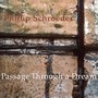 Schroeder, P.: Chamber Music (Passage Through A Dream) [Schroeder]