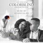 Colorblind (Original Motion Picture Soundtrack) (feat. Ezra Kwizera, Mohammad nosrati, shahin vasseghi & Vera Possanner)