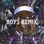 Boys Remix (Explicit)