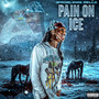 Pain on Ice (Explicit)