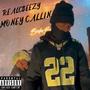 Money Callin (Explicit)