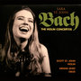 Bach: The Violin Concertos