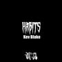 Habits (Explicit)