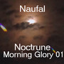 Noctrune Morning Glory 01