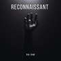 Reconnaissant (Explicit)