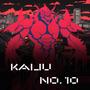 Kaiju No. 10 (Explicit)