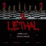 2 Lethal (feat. DAEDAEFIÑESSË) [Explicit]