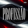 Profissão (Explicit)