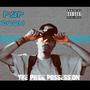 The Pride Possession (Explicit)