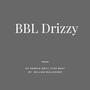 BBL Drizzy (Explicit)