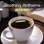 Soothing Anthems (432 hz)