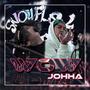 wow (feat. JOHHA) [Explicit]