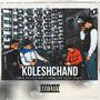 KoleshChand (Explicit)