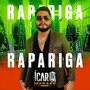 Rapariga (Explicit)