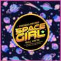 SPACE GIRL (feat. Oracle Jayne Doe) [Explicit]