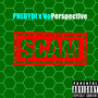 Scam (Explicit)