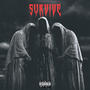 Survive (feat. £vil Twin) [Explicit]