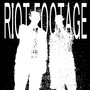 Riot Footage