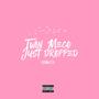 Twin Meco Just Dropped (Explicit)