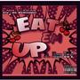 Eat Em Up (Explicit)