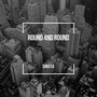 Round and Round (Explicit)