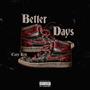 Better Days (Explicit)